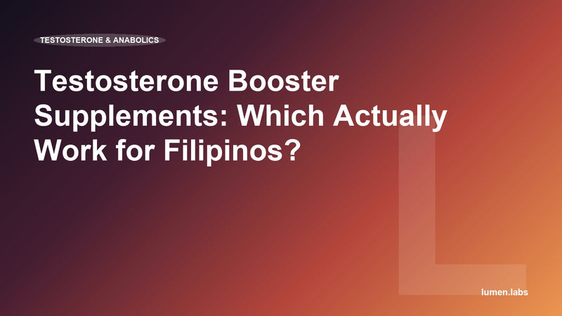 Testosterone Booster Supplements: Which Actually Work for Filipinos?