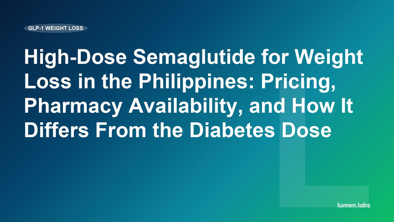 High-Dose Semaglutide for Weight Loss in the Philippines: Pricing, Pharmacy Availability, and How It Differs From the Diabetes Dose