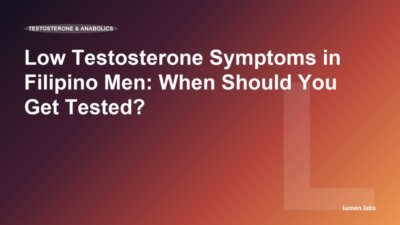 Low Testosterone Symptoms in Filipino Men: When Should You Get Tested?