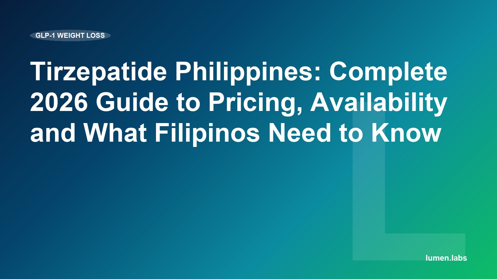 Tirzepatide Philippines: Complete 2026 Guide to Pricing, Availability and What Filipinos Need to Know